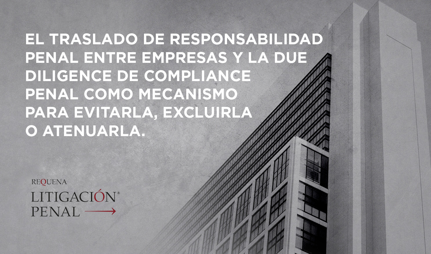 Due diligence y responsabilidad penal